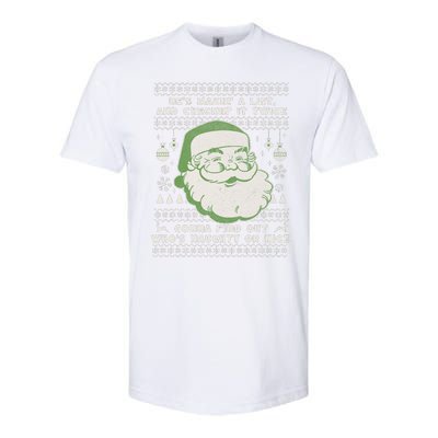 Santa Claus Ugly Xmas Sweater HeS Makin A List Lyrics Softstyle® CVC T-Shirt