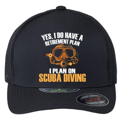 Scuba Diving Retirement Plan Flexfit Unipanel Trucker Cap