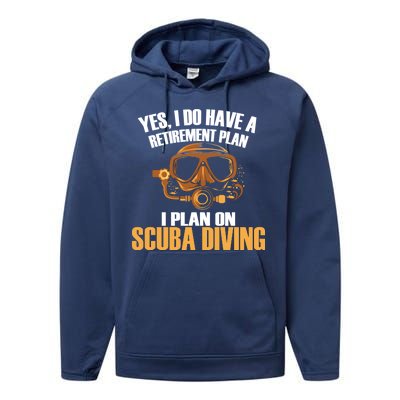 Scuba Diving Retirement Plan Performance Fleece Hoodie