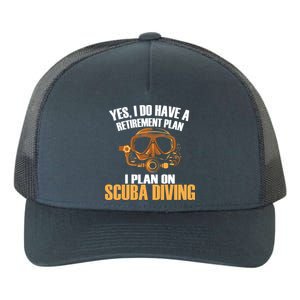 Scuba Diving Retirement Plan Yupoong Adult 5-Panel Trucker Hat