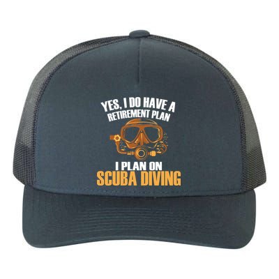 Scuba Diving Retirement Plan Yupoong Adult 5-Panel Trucker Hat