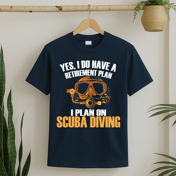 Scuba Diving Retirement Plan T-Shirt
