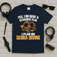 Scuba Diving Retirement Plan T-Shirt