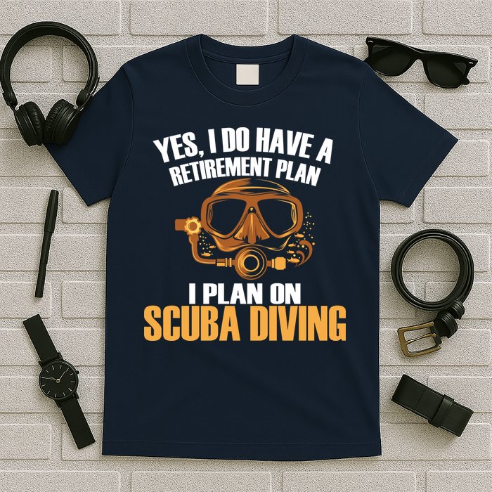 Scuba Diving Retirement Plan T-Shirt