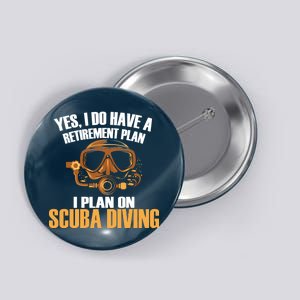 Scuba Diving Retirement Plan Button