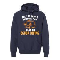 Scuba Diving Retirement Plan Premium Hoodie