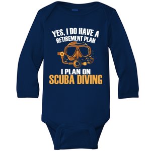 Scuba Diving Retirement Plan Baby Long Sleeve Bodysuit