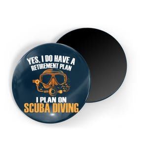 Scuba Diving Retirement Plan Magnet