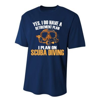 Scuba Diving Retirement Plan Performance Sprint T-Shirt