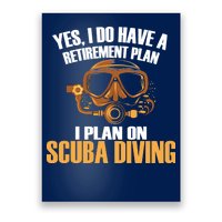 Scuba Diving Retirement Plan Poster