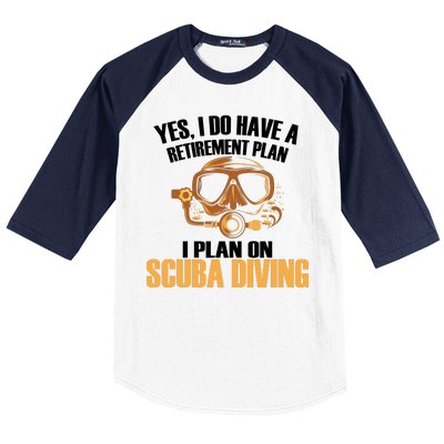 Scuba Diving Retirement Plan Baseball Sleeve Shirt