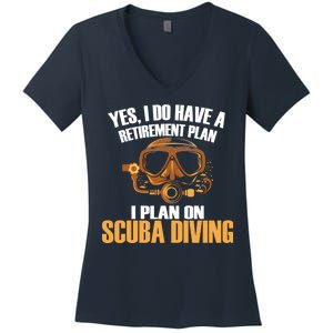 Scuba Diving Retirement Plan Women's V-Neck T-Shirt