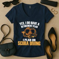 Scuba Diving Retirement Plan Women's V-Neck T-Shirt