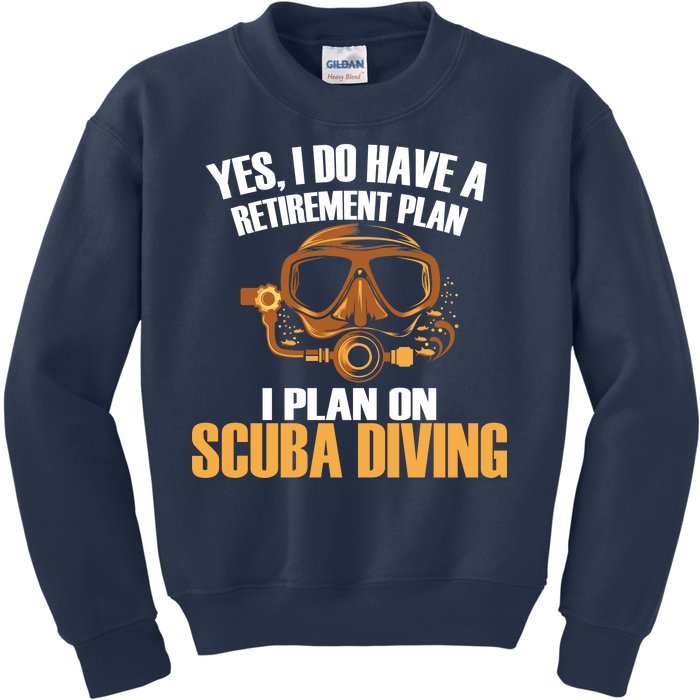 Scuba Diving Retirement Plan Kids Sweatshirt