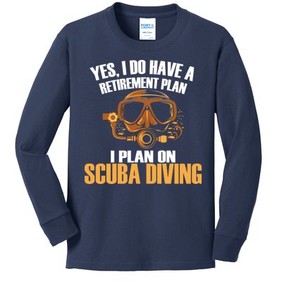 Scuba Diving Retirement Plan Kids Long Sleeve Shirt