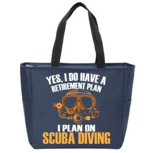 Scuba Diving Retirement Plan Zip Tote Bag