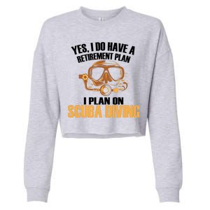 Scuba Diving Retirement Plan Cropped Pullover Crew