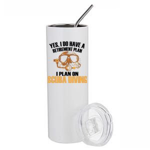 Scuba Diving Retirement Plan Stainless Steel Tumbler