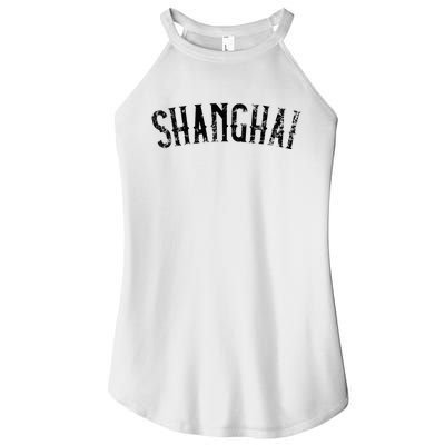 Shanghai China Vintage Black Text Apparel Women's Perfect Tri Rocker Tank