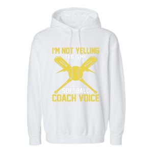 Softball Coaching Voice Great Gift Assistant Coach Softball Great Gift Garment-Dyed Fleece Hoodie