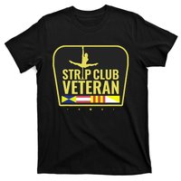 Strip Club Veteran T-Shirt