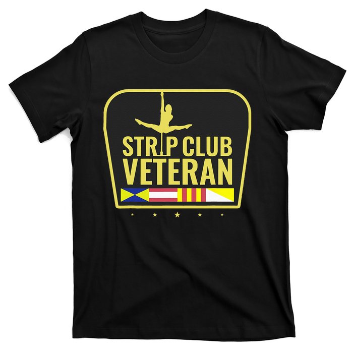 Strip Club Veteran T-Shirt