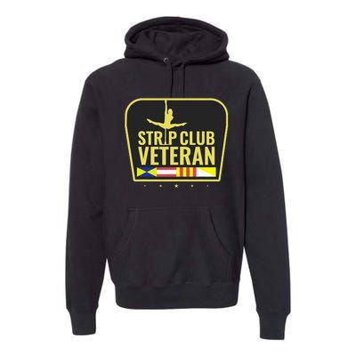 Strip Club Veteran Premium Hoodie