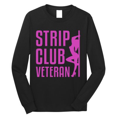 Strip Club Veteran Millitary Soldier Vintage Long Sleeve Shirt