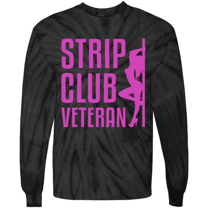 Strip Club Veteran Millitary Soldier Vintage Tie-Dye Long Sleeve Shirt