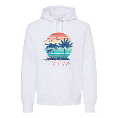 Santa Cruz Vintage Summer Vibes Beach Sunset Retro Palm Tree Premium Hoodie