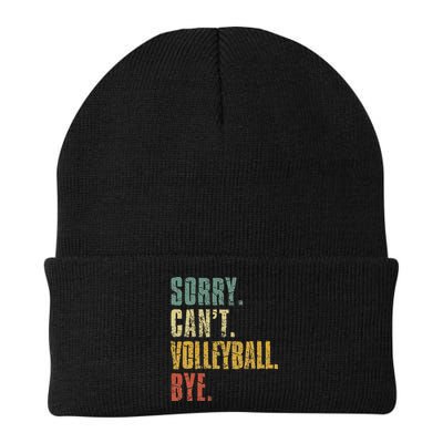 Sorry Cant Volleyball Bye Retro Volleyball Sayings Men Women Beanie