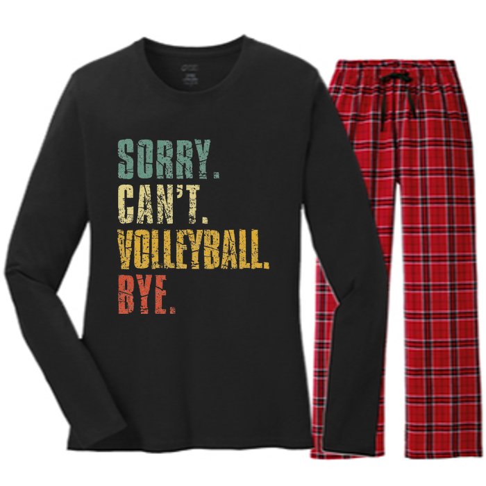 Sorry Cant Volleyball Bye Retro Volleyball Sayings Men Women Women's Long Sleeve Flannel Pajama Set 