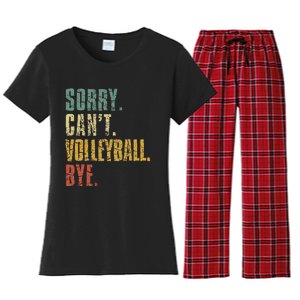 Sorry Cant Volleyball Bye Retro Volleyball Sayings Men Women Women's Flannel Pajama Set