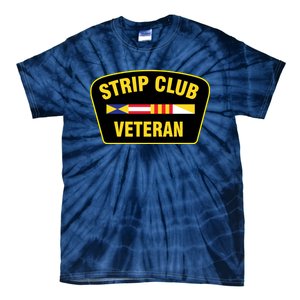 Strip Club Veteran Funny Joke Club Badge Emblem Humor Graphic Tie-Dye T-Shirt