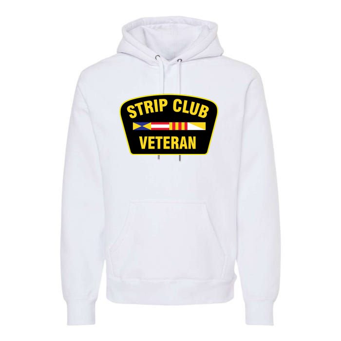 Strip Club Veteran Funny Joke Club Badge Emblem Humor Graphic Premium Hoodie