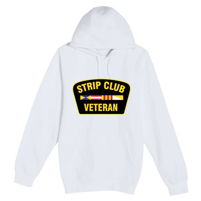 Strip Club Veteran Funny Joke Club Badge Emblem Humor Graphic Premium Pullover Hoodie