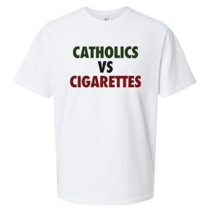 Saying Catholics Vs Cigarettes Sueded Cloud Jersey T-Shirt