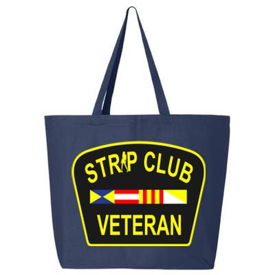 Strip Club Veteran Funny Veteran 25L Jumbo Tote