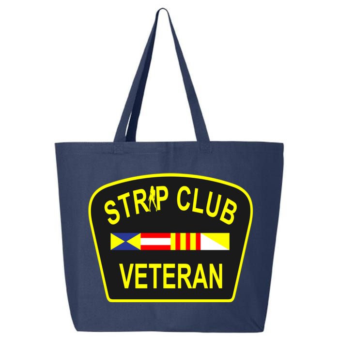 Strip Club Veteran Funny Veteran 25L Jumbo Tote