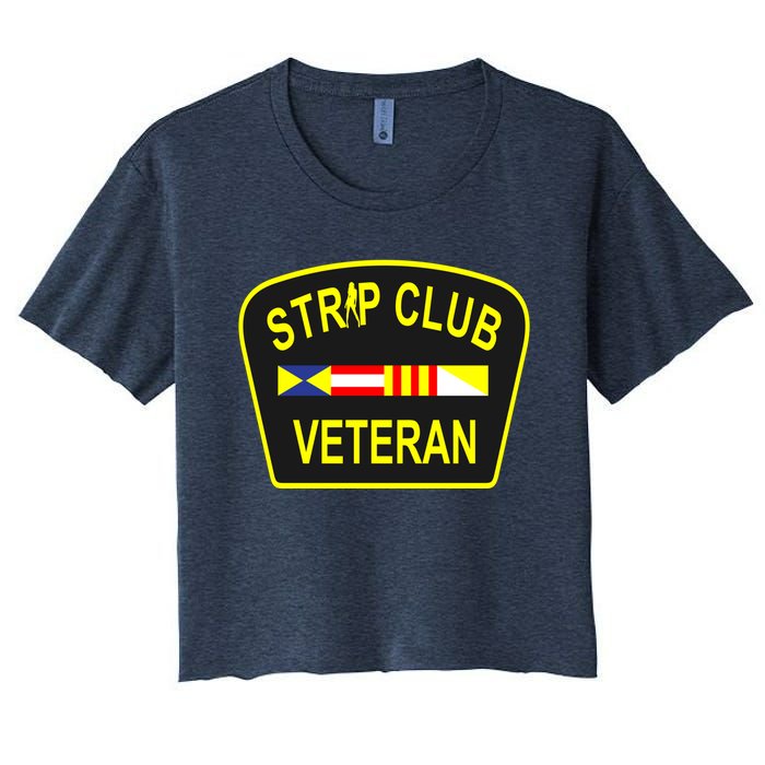 Strip Club Veteran Funny Veteran Women's Crop Top Tee