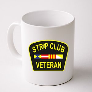 Strip Club Veteran Funny Veteran Coffee Mug