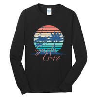 Santa Cruz Vintage Summer Vibes Beach Sunset Retro Palm Tree Tall Long Sleeve T-Shirt