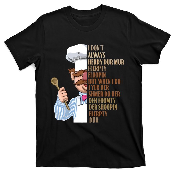 Swedish Chef Vert Der Ferk T-Shirt