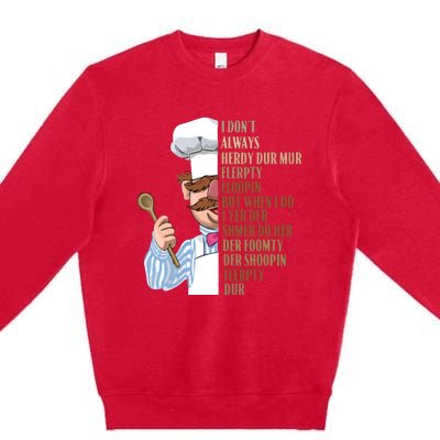 Swedish Chef Vert Der Ferk Premium Crewneck Sweatshirt