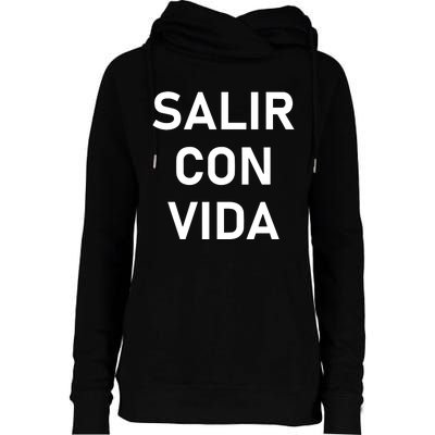 Salir Con Vida Womens Funnel Neck Pullover Hood