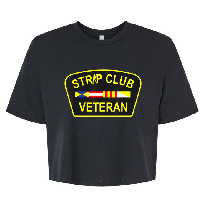 Strip Club Veteran Funny Veteran Bella+Canvas Jersey Crop Tee