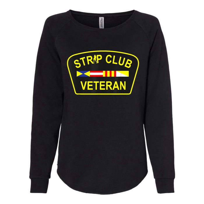 Strip Club Veteran Funny Veteran Womens California Wash Sweatshirt