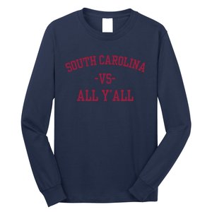 South Carolina Vs All Y'All Long Sleeve Shirt