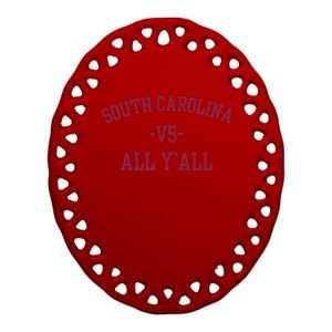 South Carolina Vs All Y'All Ceramic Oval Ornament