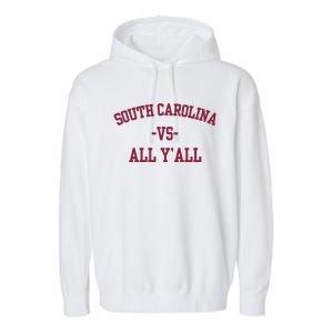 South Carolina Vs All Y'All Garment-Dyed Fleece Hoodie